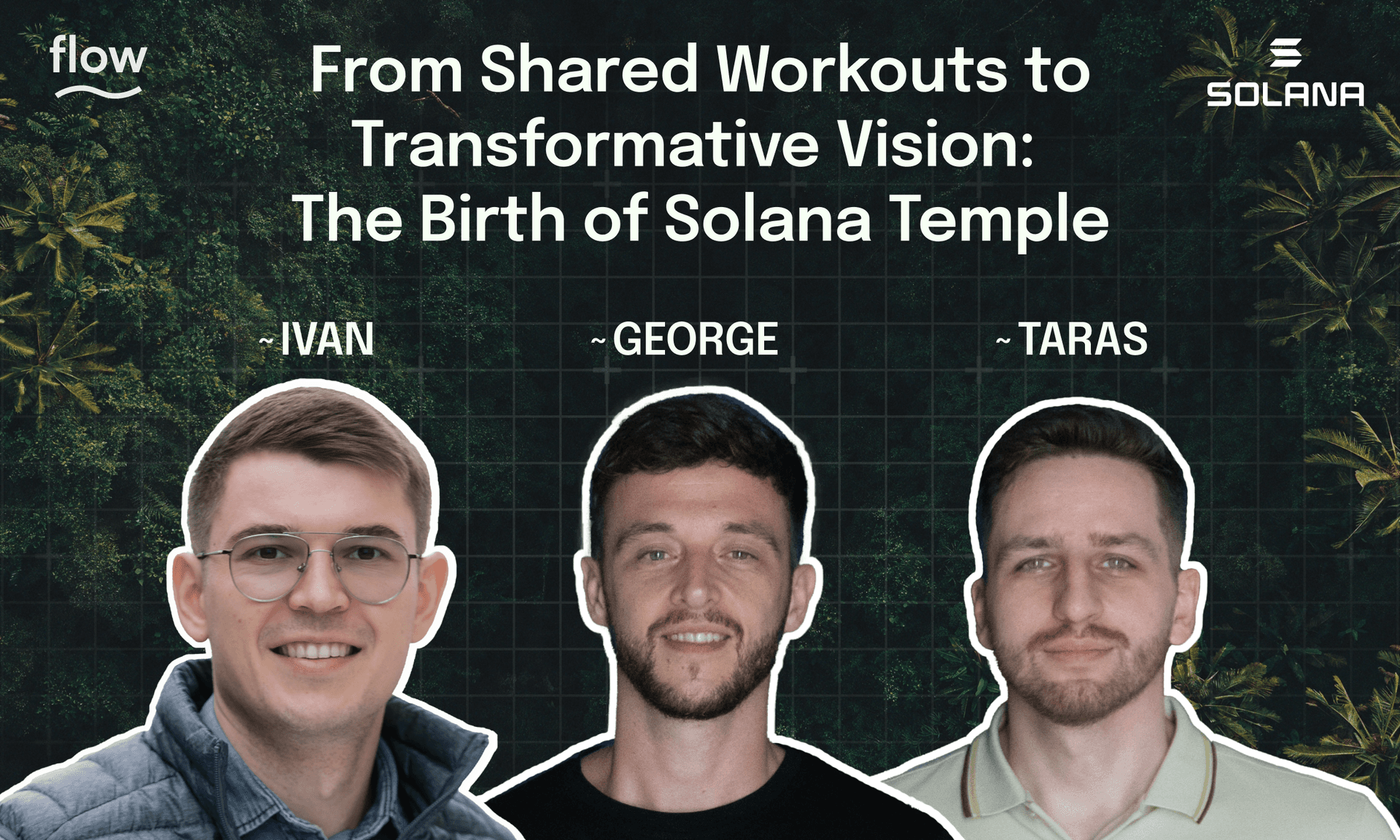 From Shared Workouts to Transformative Vision: The Birth of Solana Temple