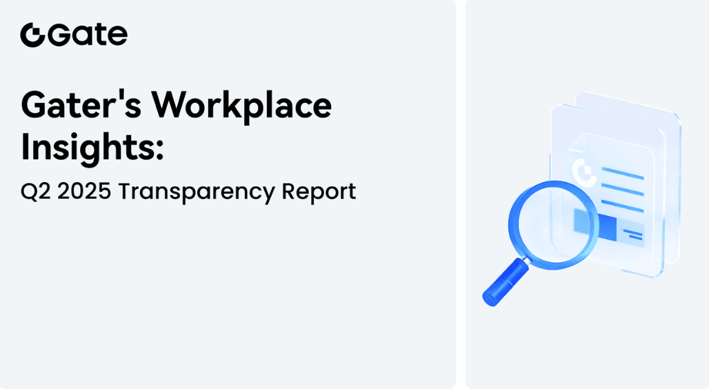 Gate Releases Q2 2025 Workplace Transparency Report: Diversified Talent Landscape Drives Gate&#8217;s Vision for Global Expansion